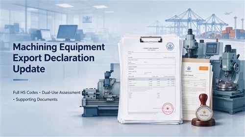 New Export Declaration Standards for Machining Equipment Implemented in June ...